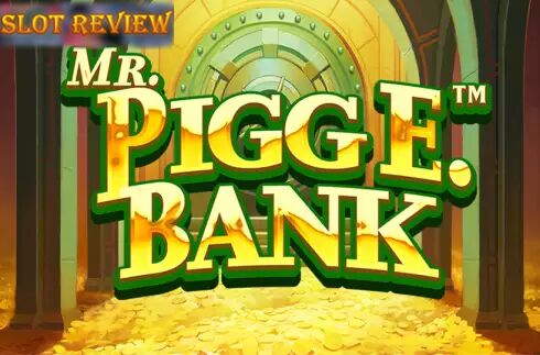 Mr. Pigg E. Bank Slot Review